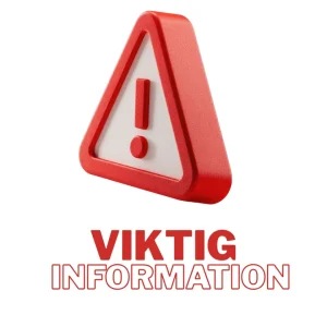 VIKTIG INFO TILL VÅRA KUNDER!